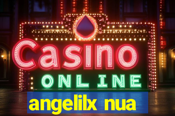 angelilx nua